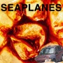 Seaplanes (Explicit)