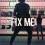 Fix Me