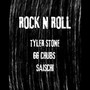 Rock n Roll (Explicit)