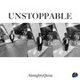 Unstoppable (Explicit)