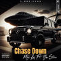 Chase Down (feat. Ync.Steve) [Explicit]