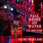 Tall Drink of Water (feat. Brent Mason)