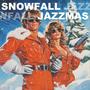 Snowfall Jazzmas