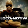 Loco Motiva Mixtape