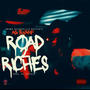 Road 2 Riches (Explicit)