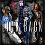 Lick Back (feat. S. Money & Dakidd Moo Mr1700) [Explicit]