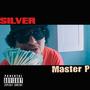 Master P (Explicit)