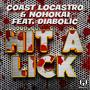 Hit A Lick (Explicit)