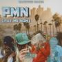 PMN (Pay Me Now) [Explicit]