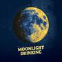 Moonlight Drinking