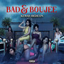 Bad & Boujee (Explicit)