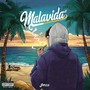 MALAVIDA (Explicit)