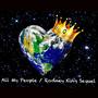 All My People/Rodney King Sequel (feat. Eudoria)