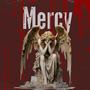 Mercy (Explicit)