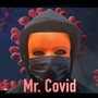 Mr. Covid