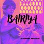 Bairiya (feat. Divya Korde)