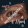 Antiromantic (Instrumentals)