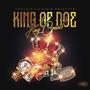 King Of Doe (Explicit)