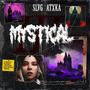 MYSTICAL III (Explicit)