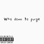 PURGE SEASON (Explicit)