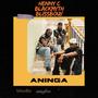 ANINGA (feat. Blissbouy & Blackmyth)