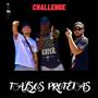 Falsos Profetas Challenge (Explicit)