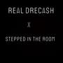 Stepped In The Room (Explicit)