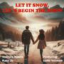 Let It Snow, Let's Begin The Show (feat. Leda Ventura & Iran Bressan)