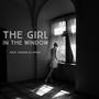 The Girl in the Window (feat. Hussain Ali Shah)