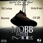 Mobb With Me (Explicit)