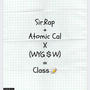 Class (feat. Atomic Cal) [Explicit]