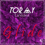 Glide (feat. Linnaea)