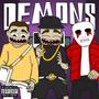 Demons 2 (feat. Lil Astrofish & B Tha One) [Explicit]