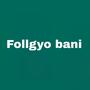 Follgyo bani