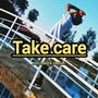 Take Care