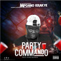 PARTY COMMANDO (Explicit)