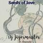 Seeds of love (feat. Svanold)