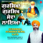 Gursikha Gursikh Sewa Laya