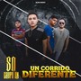 Un Corrido Diferente (En Vivo)