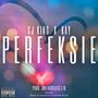 Perfeksie (feat. CJ King & Kay) [Prod. Eskimos x Jkei] [Explicit]