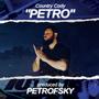 Petro (Explicit)