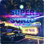 Supersonic Compilation, Vol. 2 (Explicit)