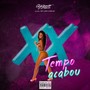 Tempo Acabou (Explicit)