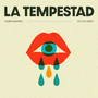 La Tempestad