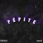 PÉPITE (feat. ESKO) [Explicit]