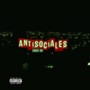 Antisociales (Explicit)