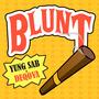 Blunt (Explicit)