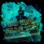 Du Vet, Alle Vet (feat. Intellectual Dummy) [Explicit]