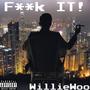 F**K IT! (Explicit)