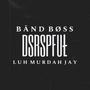 DSRSPFUL (feat. BandBoss) [Explicit]